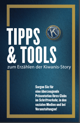 Tips & Tools to tell the Kiwanis story